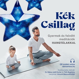 Dr. Bakos Judit Eszter s Tth Boglrka - Kk Csilag - Cd - Gyermek s Felntt Meditci Hangtlakkal