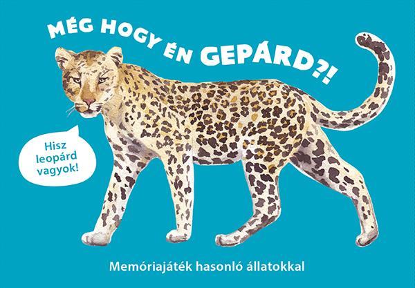  - Mg Hogy n Geprd?! - Memriajtk Hasonl llatokkal