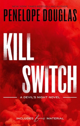 Penelope Douglas - Kill Switch (Devil'S Night Series, Book 3)