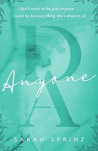 Sarah Sprinz - Anyone (Dunbridge Academy Series, Book 2)