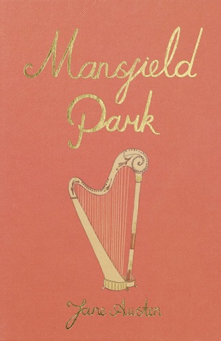 Mansfield Park (Wordsworth Collector'S Editions)