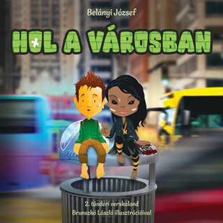 Hol A Vrosban - Tndri Verskaland 2.