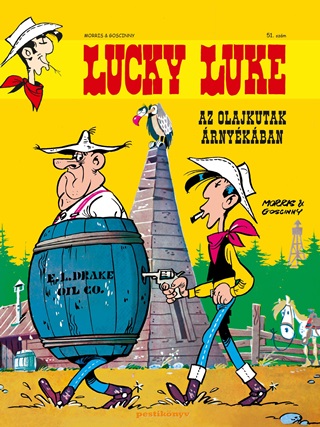 Goscinny - Morris - Lucky Luke 51. - Az Olajkutak rnykban
