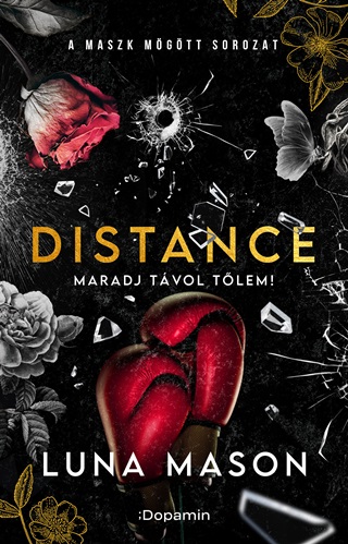 Luna Mason - Distance  Maradj Tvol Tlem!