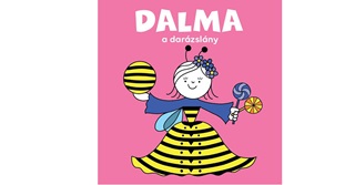 Bartos Erika - Dalma, A Darzslny