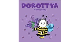Bartos Erika - Dorottya, A Donglny