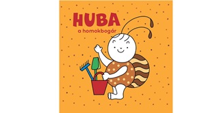 Bartos Erika - Huba, A Homokbogr