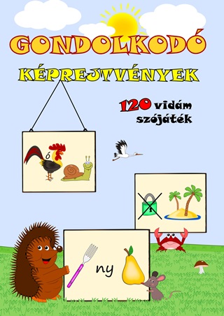 Simon Jzsef - Gondolkod - Kprejtvnyek - 120 Vidm Szjtk