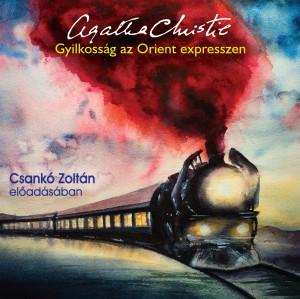 Gyilkossg Az Orient Expresszen - Hangosknyv