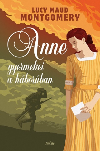 Lucy Maud Montgomery - Anne Gyermekei A Hborban