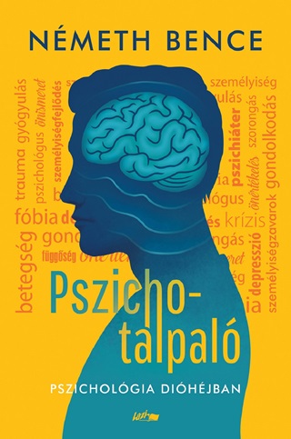 Nmeth Bence - Pszichotalpal - Pszicholgia Dihjban