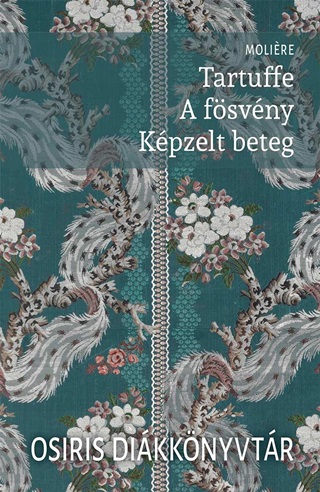Tartuffe - A Fsvny - Kpzelt Beteg