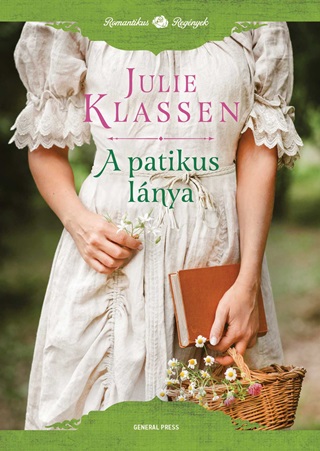 Julie Klassen - A Patikus Lnya
