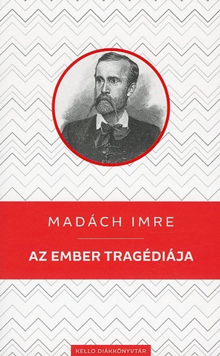 Madch Imre - Az Ember Tragdija