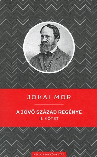 Jkai Mr - A Jv Szzad Regnye Ii. Ktet