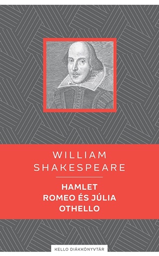 William Shakespeare - Hamlet / Romeo s Jlia / Othello