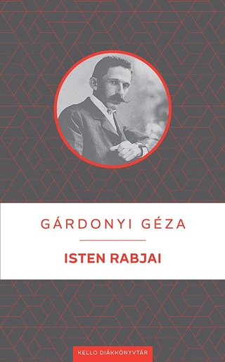 Grdonyi Gza - Isten Rabjai