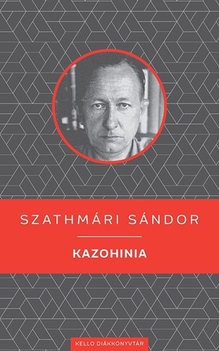 Szathmri Sndor - Kazohinia