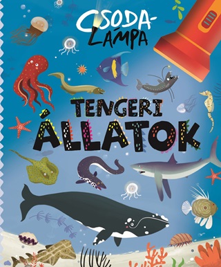  - Tengeri llatok - Csodalmpa