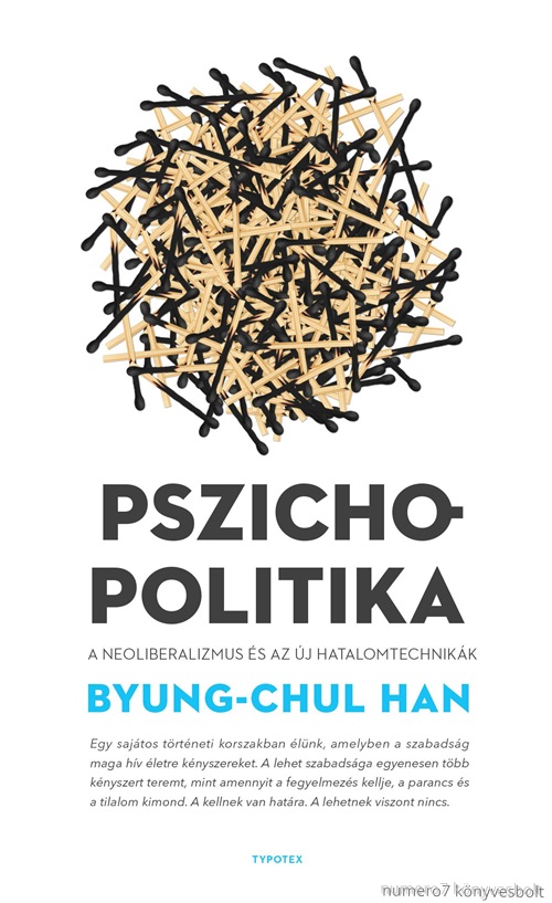 Pszichopolitika - A Neoliberalizmus s Az j Hatalomtechnikk