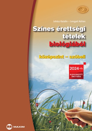 Sznes rettsgi Ttelek Biolgibl (Kzpszint  Szbeli)  2024-Tl rvnyes