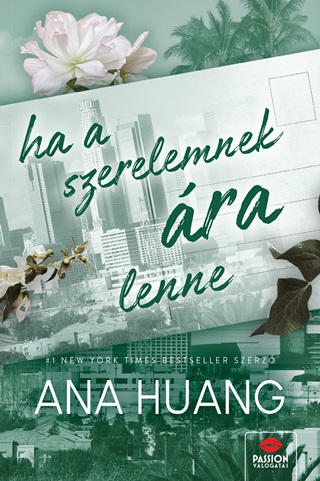 Ana Huang - Ha A Szerelemnek ra Lenne