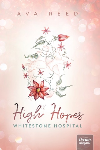 Ava Reed - High Hopes - Whitestone Hospital - Fztt