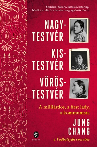 Nagytestvr, Kistestvr, Vrstestvr - A Millirdos, A First Lady, A Kommunista