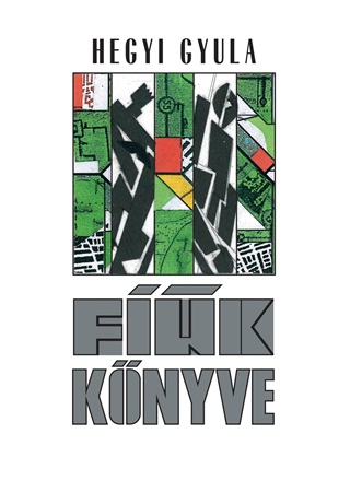 Hegyi Gyula - Fik Knyve