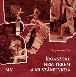 rasztal Nem Terem A Mi Szmunkra