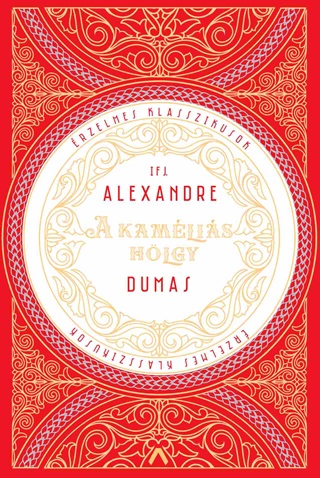 Alexandre Ifj. Dumas - A Kamlis Hlgy