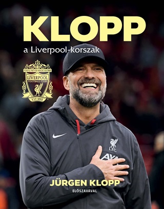  - Klopp - A Liverpool-Korszak