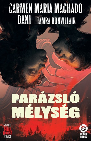 Carmen Maria Machado - Parzsl Mlysg