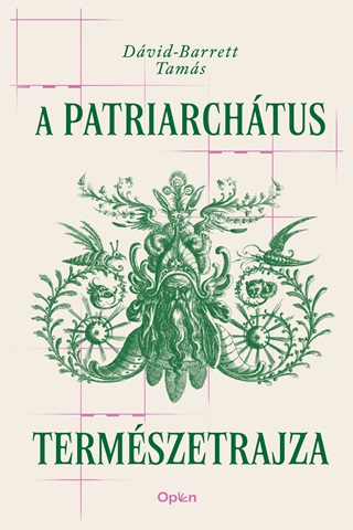 Dvid-Barrett Tams - A Patriarchtus Termszetrajza