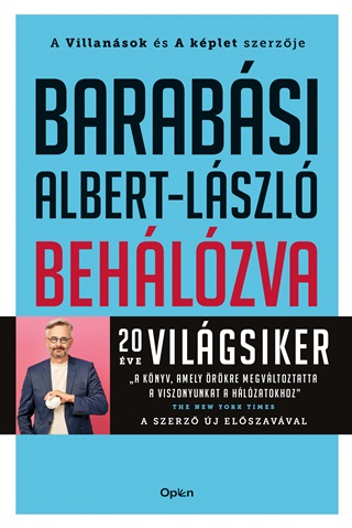 Barabsi Albert-Lszl - Behlzva - A Hlzatok j Tudomnya