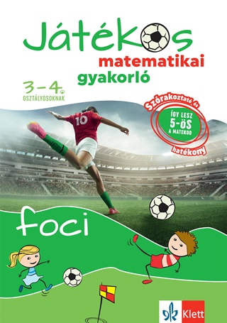 Ribizsr Istvn - Jtkos Matematikai Gyakorl 3-4. Osztlyosoknak - Foci