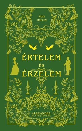 Jane Austen - rtelem s rzelem - Alexandra Klasszikusok