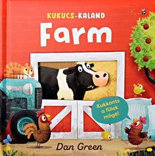 Dan Green - Kukucs-Kaland - Farm