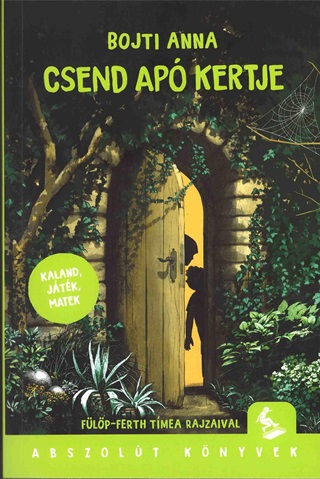 Bojti Anna - Csend Ap Kertje