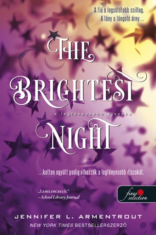 The Brightest Night - A Legfnyesebb jszaka - Fztt