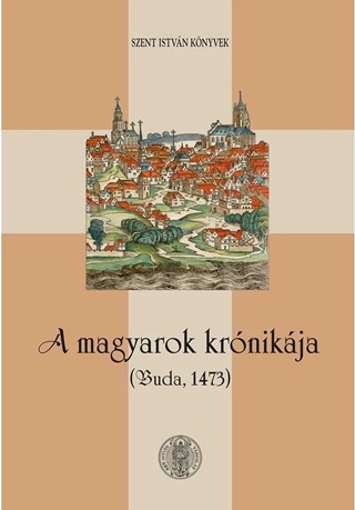  - A Magyarok Krnikja - Buda, 1473