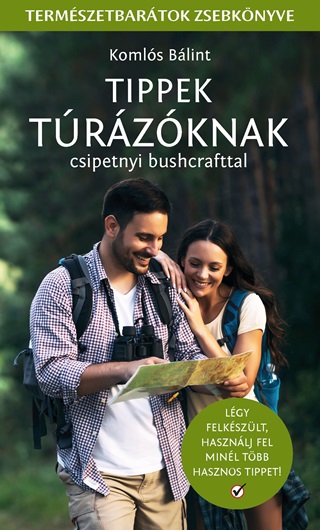 Tippek Trzknak - Csipetnyi Bushcrafttal