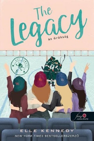 Elle Kennedy - The Legacy - Az rksg (Off-Campus 5)  - j Kiads