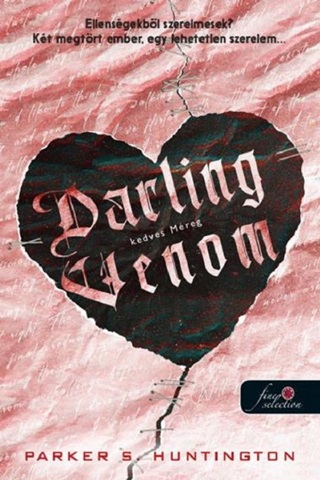 Parker S. Huntington - Darling Venom  Kedves Mreg