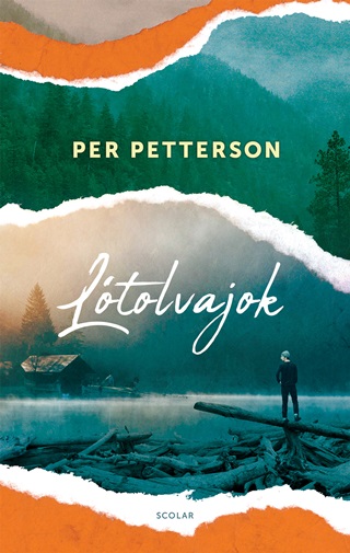 Per Petterson - Ltolvajok (3. Kiads)