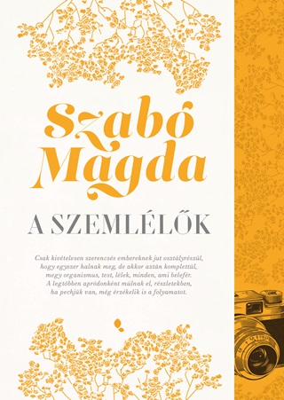 Szab Magda - A Szemllk