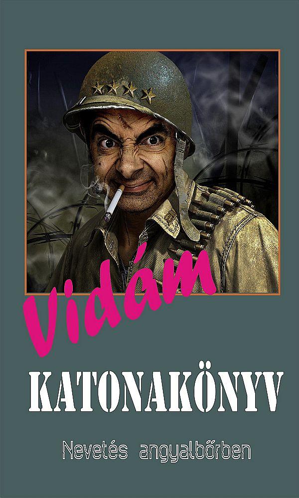 - - Vidm Katonaknyv - Nevets Angyalbrben